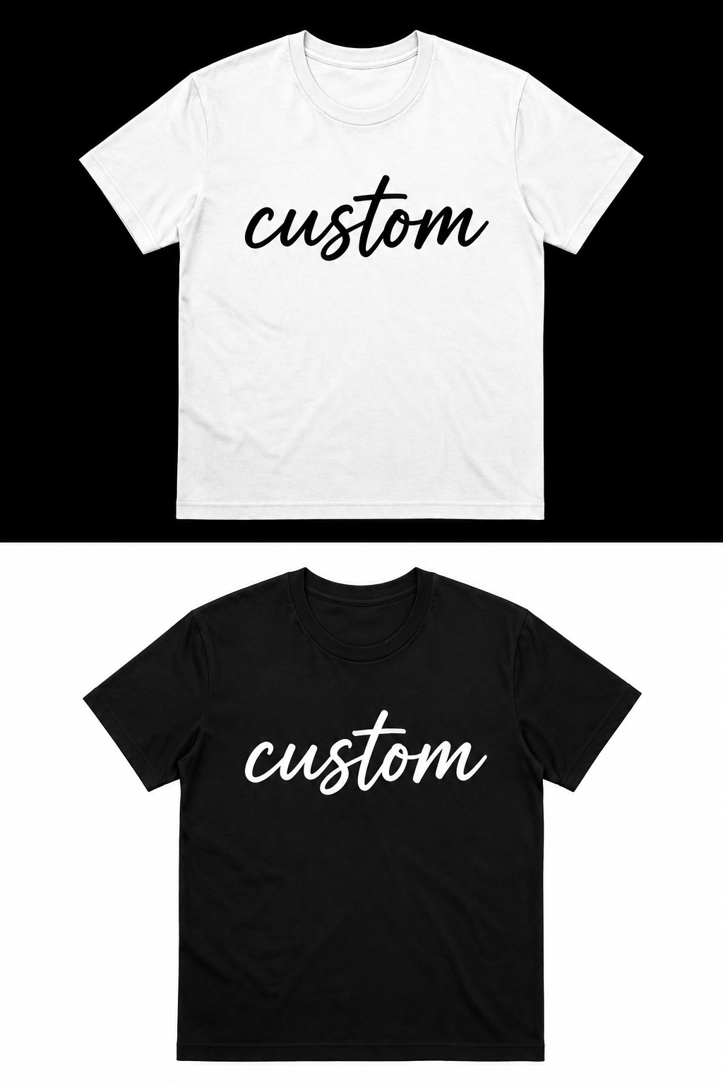 Custom T-Shirt